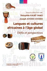   Langues et cultures africaines à l’âge global. Défis et perspectives   