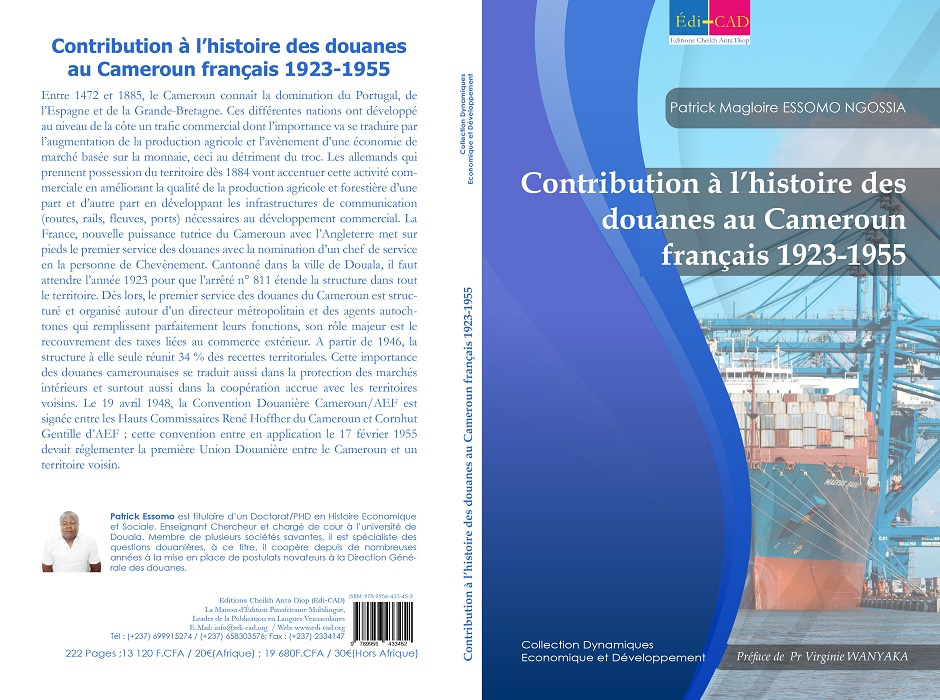 Contribution à l’histoire des douanes  au Cameroun français 1923-1955