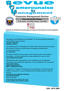  Revue camerounaise de management N° 38, Janvier - Juin 2020 