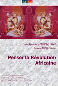 Penser la Révolution Africaine
