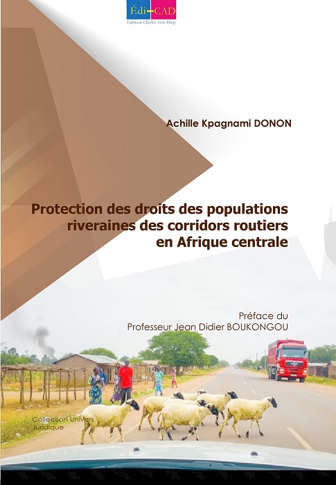 Protection des droits des populations riveraines des corridors routiers en Afrique centrale